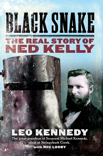 [Ned Kelly] Black Snake (Hard copy)