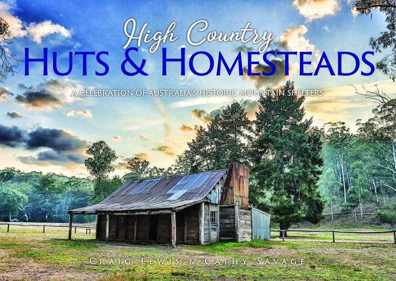 High Country Huts & Homesteads | Mansfield Historical Society