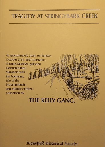 [Ned Kelly] Tragedy at Stringybark Creek