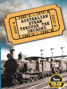 Australian Steam Through The Decades